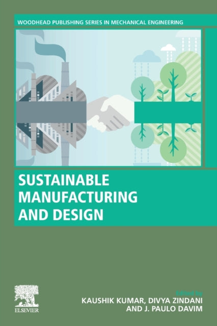 Sustainable Manufacturing and Design