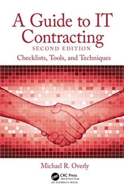 Guide to IT Contracting: Checklists, Tools, and Techniques