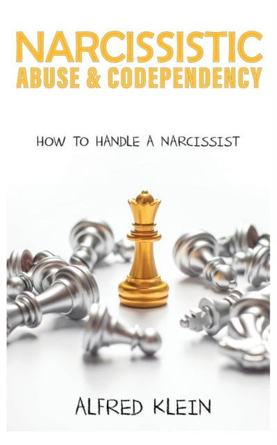 Narcissistic Abuse and Codependency: How to Handle a Narcissist
