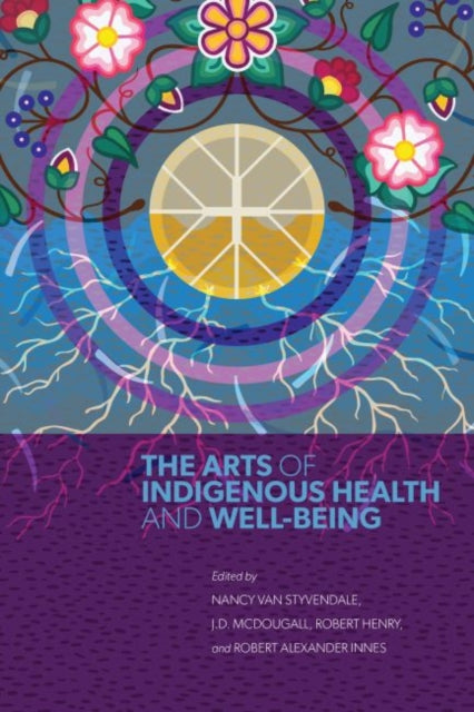 Arts of Indigenous Health and Well-Being