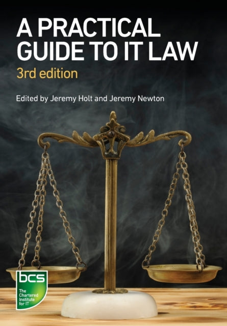 Practical Guide to IT Law