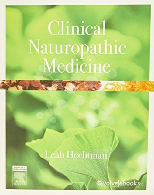 Clinical Naturopathic Medicine