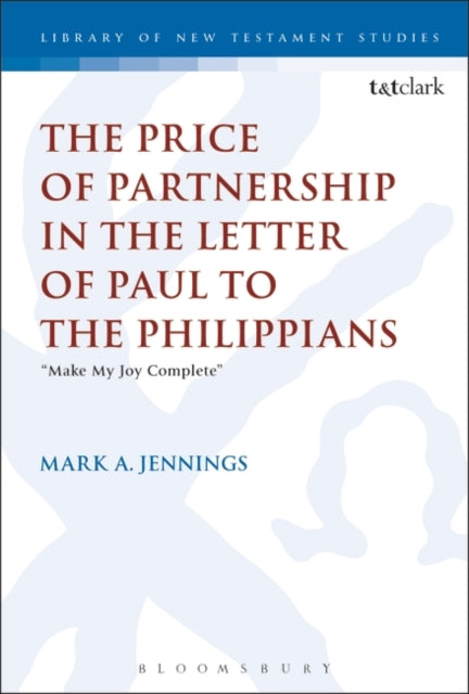 Price of Partnership in the Letter of Paul to the Philippians: "Make My Joy Complete"