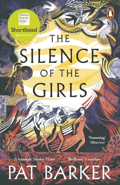 Silence of the Girls: From the Booker prize-winning author of Regeneration