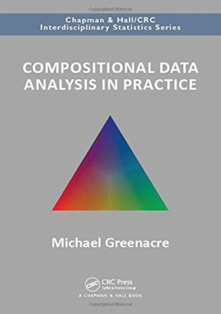 Compositional Data Analysis in Practice