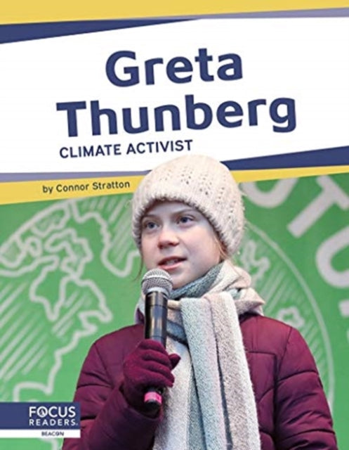 Important Women: Greta Thunberg: Climate Activist