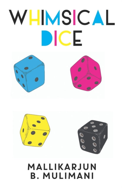 Whimsical Dice