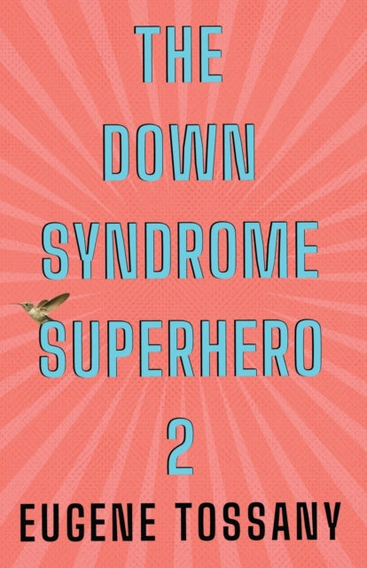 Down Syndrome Superhero 2