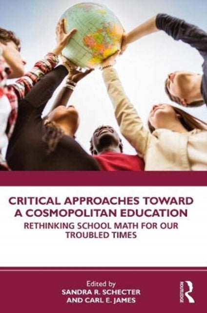 Critical Approaches Toward a Cosmopolitan Education