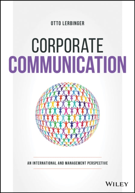 Corporate Communication: An International and Management Perspective