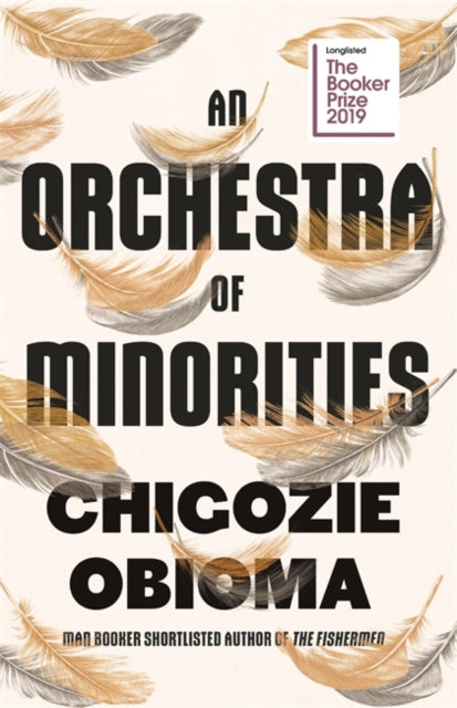 Orchestra of Minorities: Shortlisted for the Booker Prize 2019