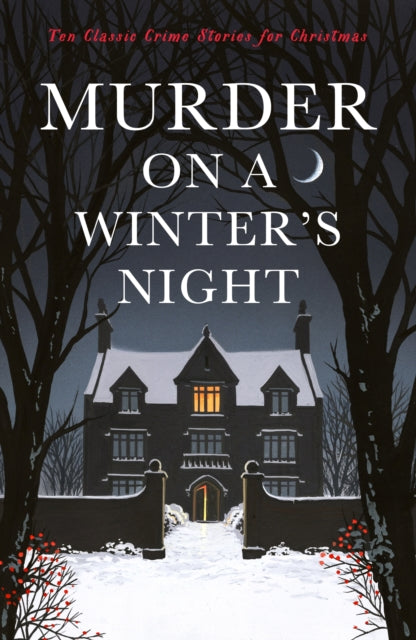 Murder on a Winter's Night: Ten Classic Crime Stories