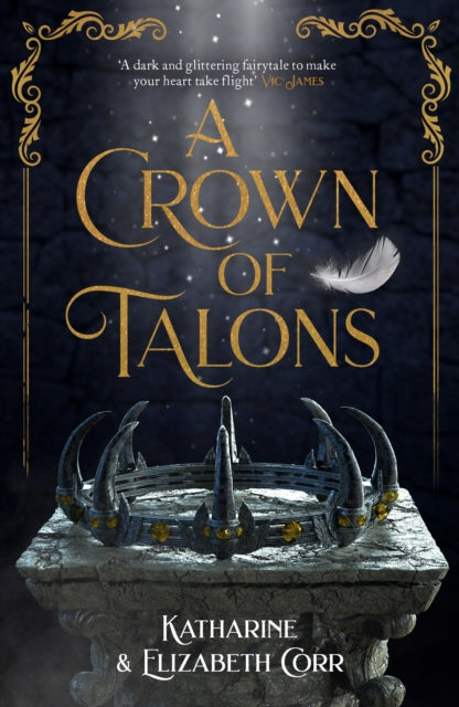 Crown of Talons: Throne of Swans Book 2