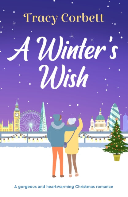 Winter's Wish: A gorgeous and heartwarming Christmas romance