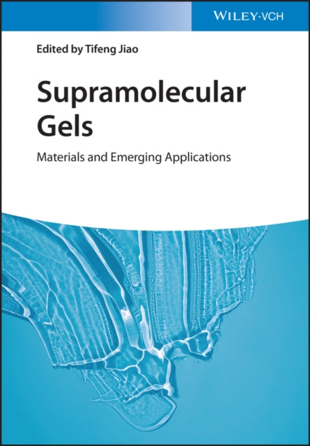 Supramolecular Gels: Materials and Emerging Applications