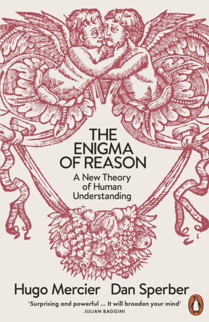 Enigma of Reason: A New Theory of Human Understanding