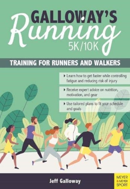 Galloway`s 5K/10K Running (4th edition): Training for Runners and Walkers