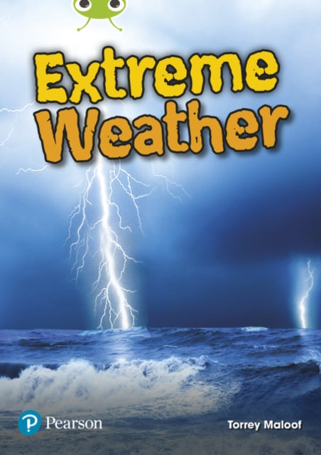 Bug Club Independent Non Fiction Year Two Lime Plus B Extreme Weather