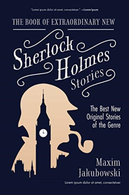 Book of Extraordinary New Sherlock Holmes Stories: The Best New Original Stores of the Genre (Detective Mystery Book, Gift for Crime Lovers)
