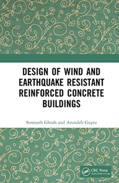 Design of Wind and Earthquake Resistant Reinforced Concrete Buildings