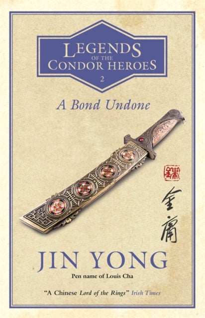 Bond Undone: Legends of the Condor Heroes Vol. 2