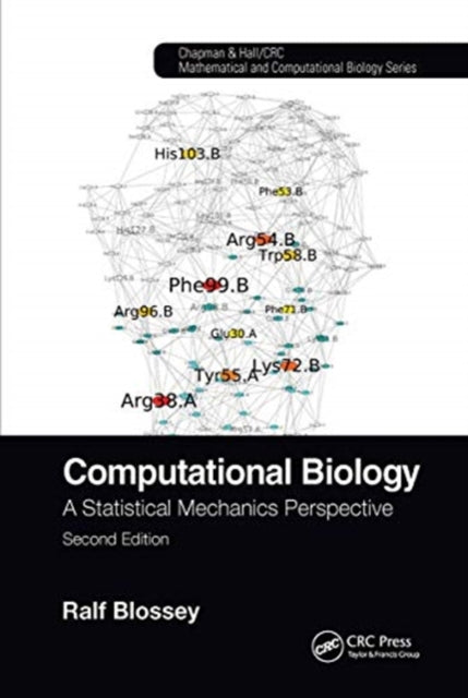 Computational Biology: A Statistical Mechanics Perspective, Second Edition