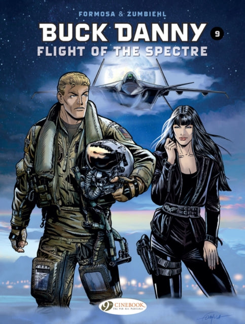 Buck Danny Vol. 9: Flight Of The Spectre