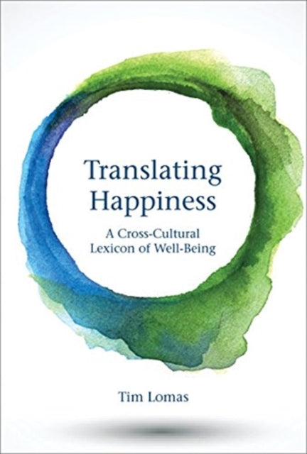 Translating Happiness: A Cross-Cultural Lexicon of Well-Being