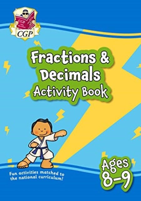 New Fractions & Decimals Maths Activity Book for Ages 8-9: perfect for home learning