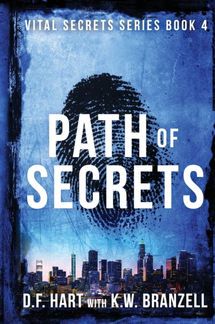 Path of Secrets: Vital Secrets, Book Four - Large Print