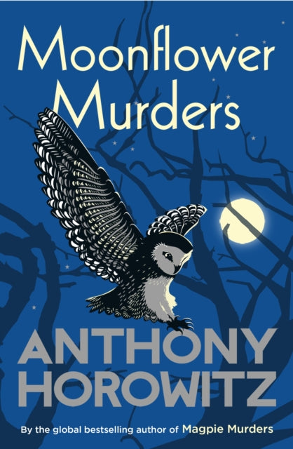 Moonflower Murders: by the global bestselling author of Magpie Murders