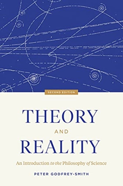 Theory and Reality: An Introduction to the Philosophy of Science, Second Edition