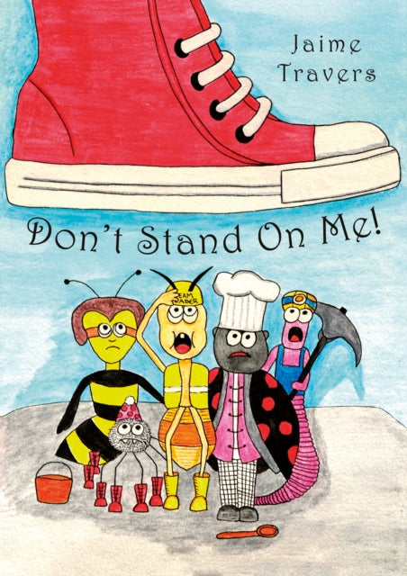 Don't Stand On Me!