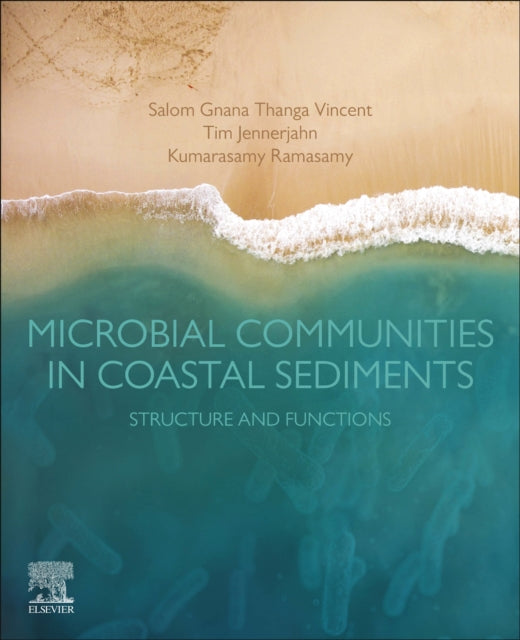 Microbial Communities in Coastal Sediments: Structure and Functions