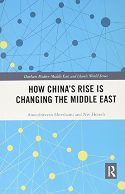 How China's Rise is Changing the Middle East