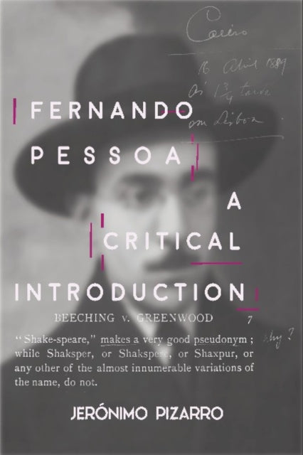 Fernando Pessoa: A Critical Introduction