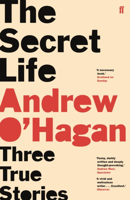 Secret Life: Three True Stories