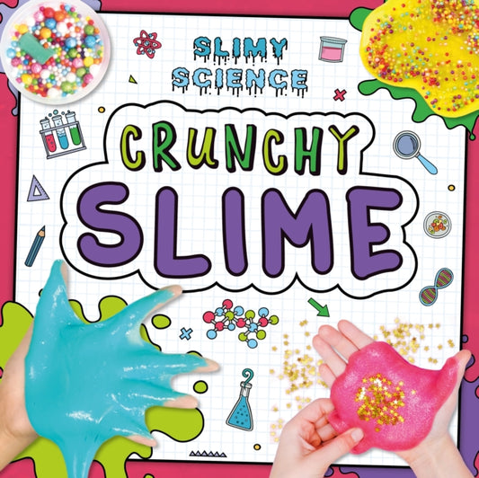 Crunchy Slime