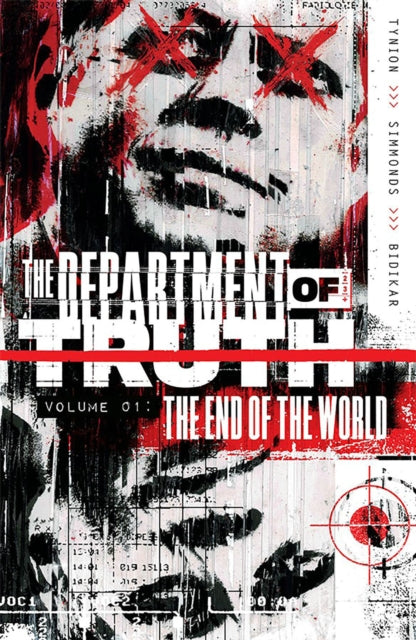 Department of Truth, Vol 1: The End Of The World