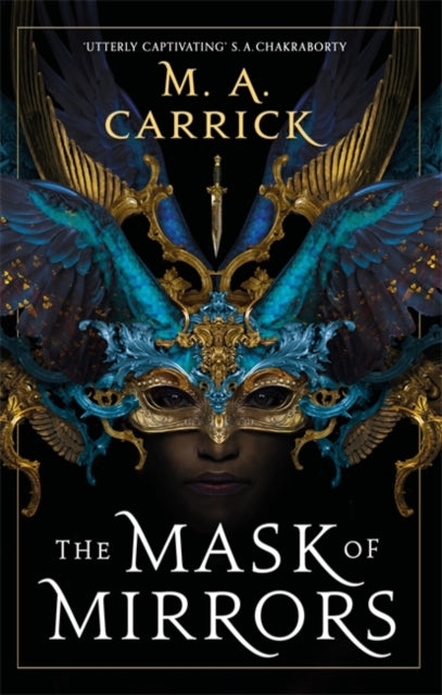 Mask of Mirrors: Rook and Rose, Book One