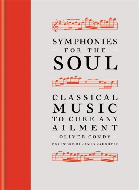 Symphonies for the Soul: Classical music to cure any ailment