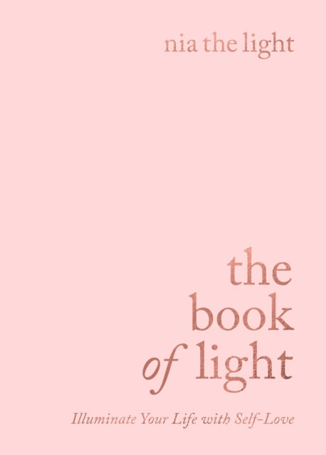 Book of Light: Illuminate Your Life with Self-Love