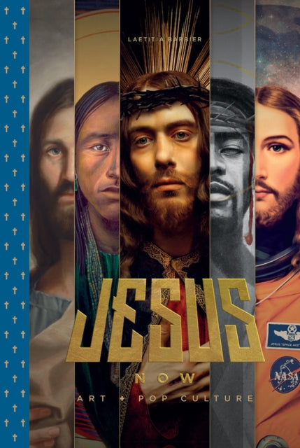 Jesus Now: Art + Pop Culture