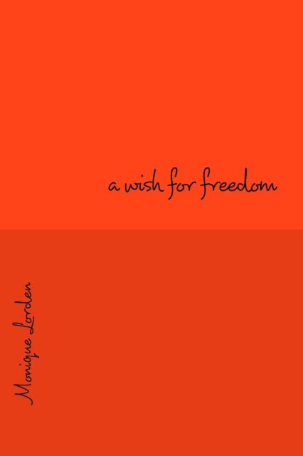 wish for freedom