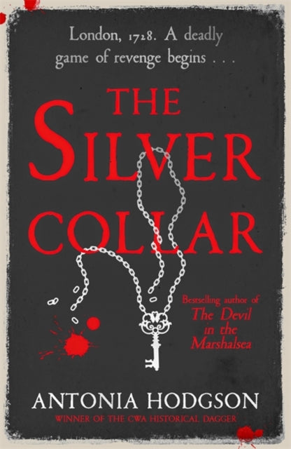 The Silver Collar: From the bestselling author of The Devil in the Marshalsea