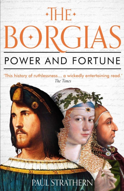 Borgias: Power and Fortune