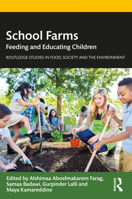 School Farms: Feeding and Educating Children