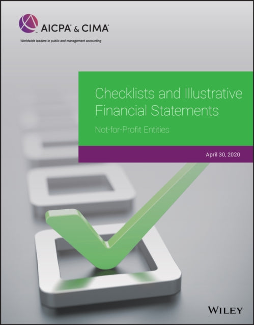 Checklists and Illustrative Financial Statements: Not-for-Profit Entities 2020