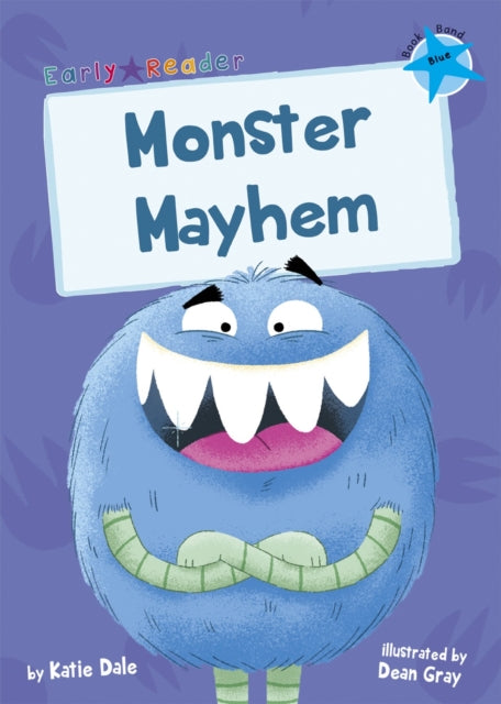 Monster Mayhem: (Blue Early Reader)