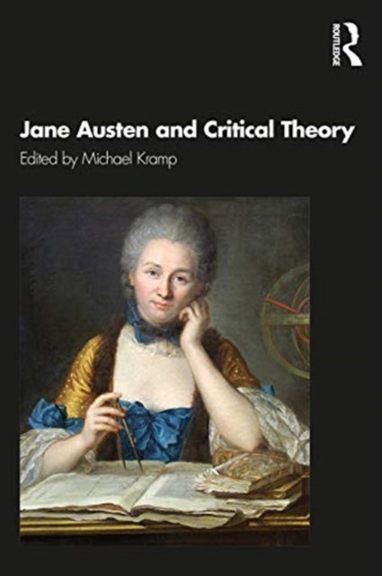 Jane Austen and Critical Theory